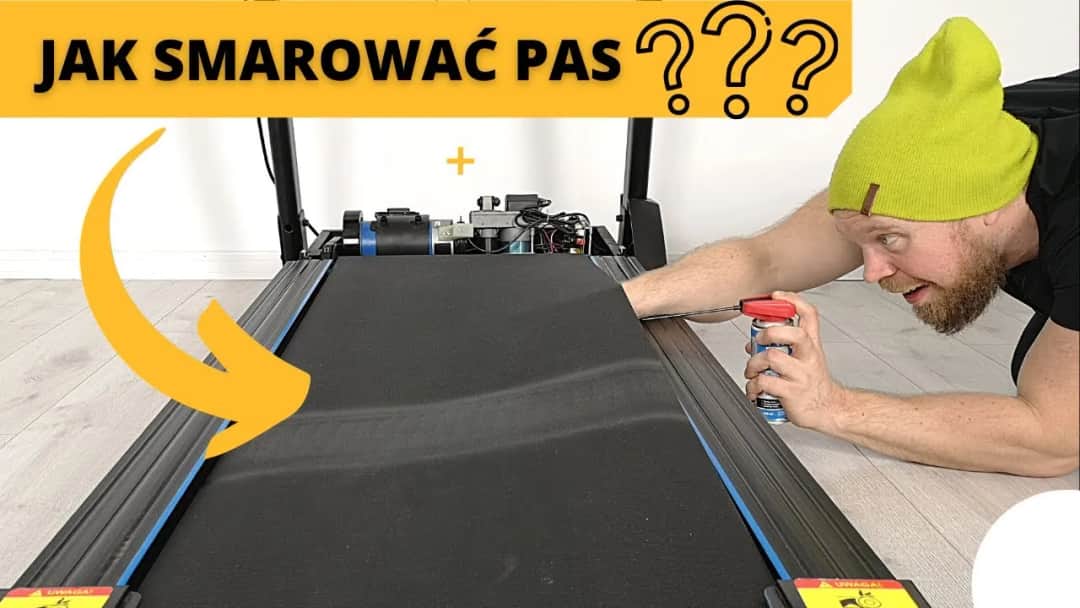 Jak smarować pas bieżni, aby uniknąć uszkodzeń i poprawić wydajność